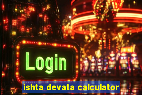 ishta devata calculator